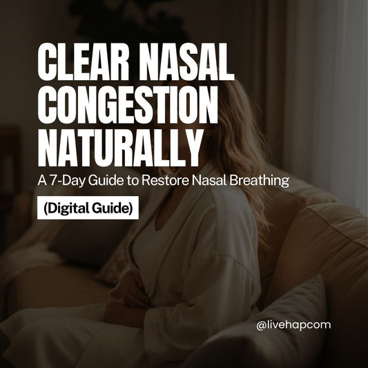 Clear Nasal Congestion Naturally: 7-Day Guide to Restore Nasal Breathing